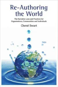 Power leadership: Re-authoring the world. Chene Swart