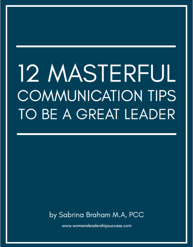 12 Masterful Communications Tips by Sabrina Braham