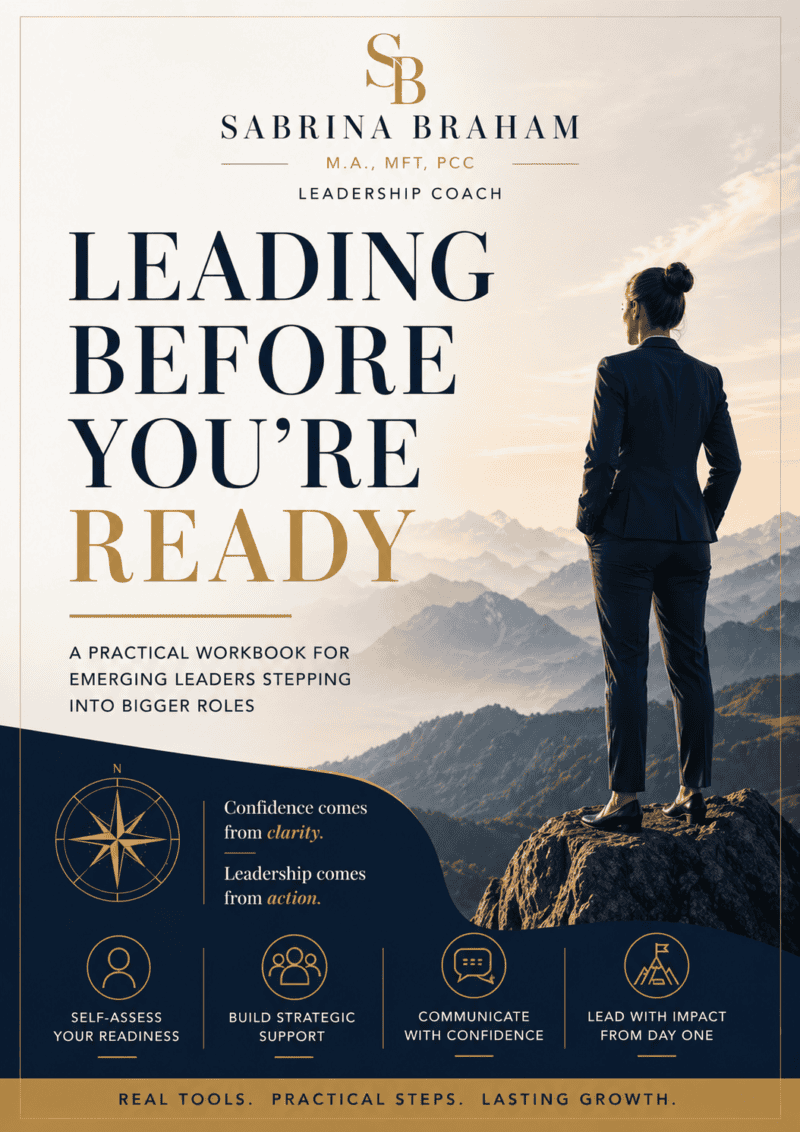 leading before you are ready playbook. a practical workbook for emerging leaders stepping into bigger roles