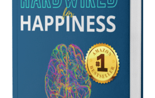 Hard Wired for Happiness by Ashish Kothari